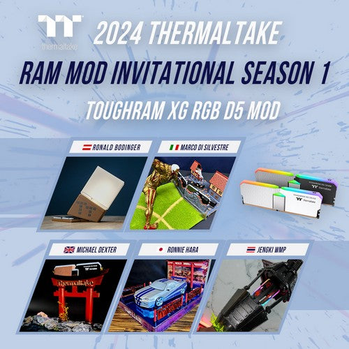 2024 Thermaltake RAM MOD Invitational Season 1  Final Voting Starts Today!