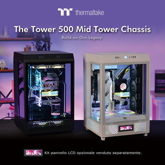 Thermaltake annuncia The Tower 500, il primo Mid-Tower della serie Tower Build on Our Legacy