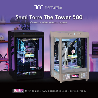 Thermaltake presenta la Tower 500, la primera semi torre de la serie Tower  Construye con nuestro legado