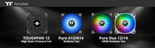 Thermaltake Announces  TOUGHFAN 12 High Static Pressure Fan,  Pure Duo 12/14 ARGB and Pure A12/A14 LED Radiator Fans